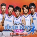 ミュージカル「DEAR BOYS」 vs.EAST HONMOKU(LiveCD)