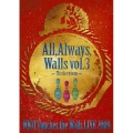 NICO Touches the Walls LIVE2009 All, Always, Walls vol.3 ～Turkeyism～