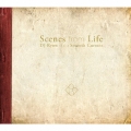 Scenes from Life