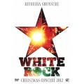CHRISTMAS CONCERT 2012 "WHITE ROCK"