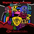 Magical Show Invitation [2CD+DVD+GOODS]＜完全盤＞