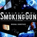フジテレビ系ドラマ SMOKING GUN～決定的証拠～ オリジナルサウンドトラック