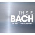 THIS IS BACH ベスト&グレイテスト