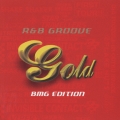 GOLD～R & B GROOVE(BMG EDITION)