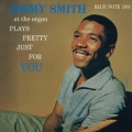 ジミー・スミス・プレイズ・プリティ・ジャスト・フォー・ユー +1＜紙ジャケット仕様完全生産限定盤＞