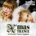 スーパー・ベスト・トランス・プレゼンツ クリスマス・トランス