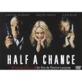 ハーフ・ア・チャンス