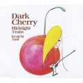 Dark Cherry＜通常盤＞