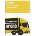 DEEN LIVE JOY Special YOKOHAMA ARENA