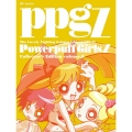 出ましたっ！パワパフガールズZ COLLECTOR'S EDITION VOL.8＜完全生産限定版＞