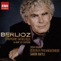 ベルリオーズ: 幻想交響曲 / サイモン・ラトル, ベルリン・フィルハーモニー管弦楽団