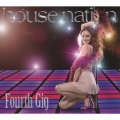 HOUSE NATION - Fourth Gig＜初回生産限定盤＞