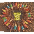WORLD! WIDE! LOVE!