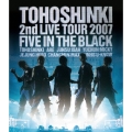 2nd LIVE TOUR 2007 ～Five in the Black～