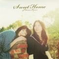 スウィート・ホーム [CD+DVD]＜限定盤＞