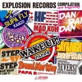 EXPLOSION RECORDS COMPILATION ～NEW BEGINNING