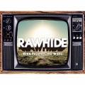 ローハイド [CD+DVD]＜初回生産限定盤＞