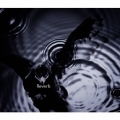 Reverb [CD+Blu-ray Disc]＜初回生産限定盤＞