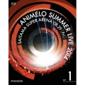 ANIMELO SUMMER LIVE 2014 ONENESS 08.29