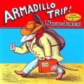 Armadillo Trip