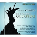 Vivaldi: Di Trombe Guerriere
