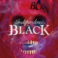【Independence BLACK】＜通常盤＞