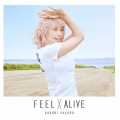 FEEL×ALIVE [CD+DVD]