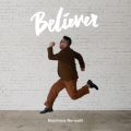 Believer [CD+DVD]＜初回生産限定盤＞