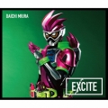 EXCITE [CD+バトルソング入りガシャット]＜数量限定生産盤＞