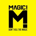 ドント・キル・ザ・マジック＜期間生産限定スペシャルプライス盤＞