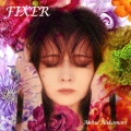 FIXER＜限定盤＞