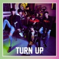 TURN UP (D/ベンベン&ユギョム ユニット盤)＜初回生産限定盤＞