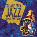 SQUARE ENIX JAZZ -FINAL FANTASY-