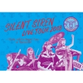 天下一品 presents SILENT SIREN LIVE TOUR 2018 ～"Girls will be Bears" TOUR～ @ 豊洲PIT [Blu-ray Disc+パスレプリカステッカー]＜初回限定盤＞