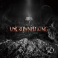 UNCROWNED KING [CD+DVD+ブックレット]＜限定盤TYPE-A＞