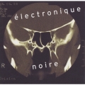 エレクトロニック・ノワール
