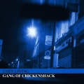 ギャング・オヴ・チキンシャック