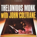 セロニアス・モンク・ウィズ・ジョン・コルトレーン＜期間限定特別価格盤＞