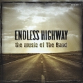 ENDLESS HIGHWAY ～the music of The Band