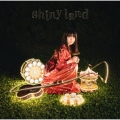 shiny land＜通常盤＞
