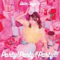 Party!Party!!Party!!!＜初回限定盤＞