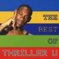 THE BEST OF THRILLER U