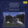ブラームス:弦楽四重奏曲第1番・第2番