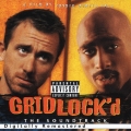 グリッドロックド ザ・サウンドトラック＜期間限定特別価格盤＞