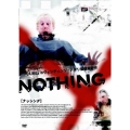 NOTHING [ナッシング]