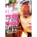 PEEP "TV" SHOW