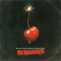 ランナウェイズ オリジナル・サウンドトラック＜初回生産限定盤＞