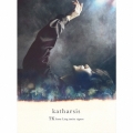 katharsis＜初回生産限定盤＞