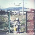 Live Your Dream＜通常盤＞