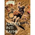 こんなの初めて！！ナオト・インティライミ 独りっきりで全国47都道府県 弾き語りツアー2018